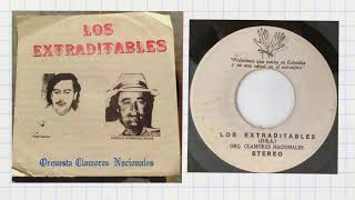 Los Extraditables Orquesta Clamores Nacionales [upl. by Brandise]