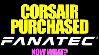 FANATEC was SOLD to CORSAIR is this GOOD or BAD 4k fanatec corsair simracing racing good [upl. by Dollie]