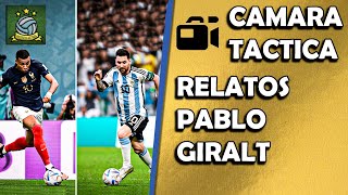 Argentina vs Francia Mundial Qatar 2022 Partido Completo Relato Pablo Giralt [upl. by Nerok]