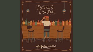 Damn Darlin [upl. by Ellenij]