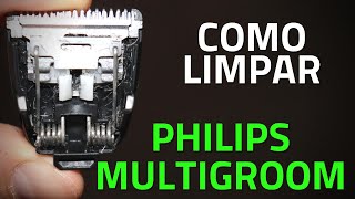 Aparador de Pelos Philips Multigroom  Como Limpar  SIMPLES [upl. by Veneaux285]