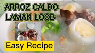 ARROZ CALDO LAMAN LOOB  EASY RECIPE  How to cook ARROZ CALDO arrozcaldo lugaw foodvlog [upl. by Akemeuwkuhc685]