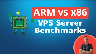 ARM vs x86 VPS Server Benchmarks [upl. by Julee]