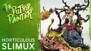 How to paint Horticulous Slimux [upl. by Ibbie]