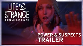 Power and Suspects Trailer  Life is Strange Double Exposure PEGI [upl. by Ydnem]