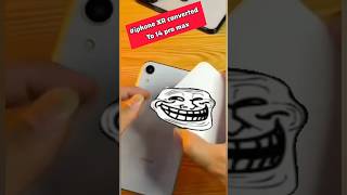 Transforming iPhone XR to 14 Pro Max in Minutes Epic DIY Back Glass Mod  trending shorts xr [upl. by At]