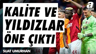 Suat Umurhan Galatasarayın Kulübesi de Gelişirse Ligde Hangi Maçlarda Yenileceğini Merak Ediyorum [upl. by Aeniah]