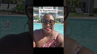 Im back St Regis Bermuda [upl. by Alicec]