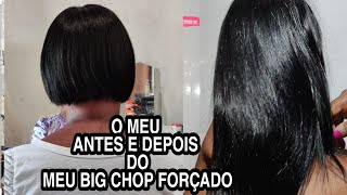 O MEU ANTES E DEPOIS DO MEU BIG CHOP FORÇADO [upl. by Aicatan]