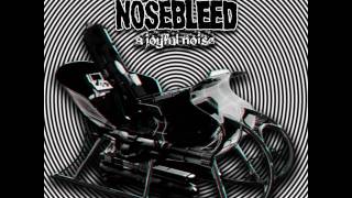 Agoraphobic Nosebleed  A Joyful Noise [upl. by Krystle]