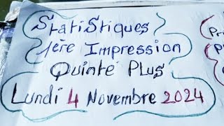 Statistiques 1ère impression quinté plus lundi 4 Novembre 2024 [upl. by Anchie]