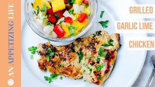 Grilled Garlic Lime Chicken [upl. by Arul]