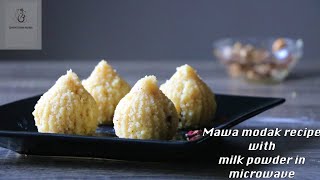 Mawa modak recipe with milk powder in a microwave [upl. by Sofko601]