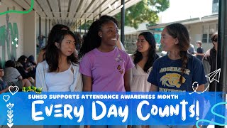 quotEvery Day Countsquot  SUHSD Supports Attendance Awareness Month [upl. by Baily]