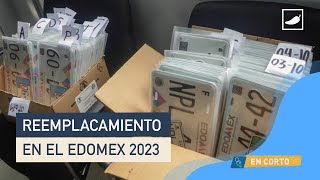 Reemplacamiento en el Edomex 2023 a quiénes les toca costo y requisitos [upl. by Formenti]