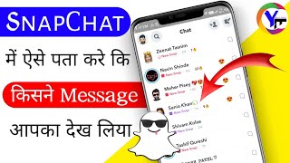 How to know if someone seen your message on SnapChat  SnapChat par message seen kaise pata kare [upl. by Teerprah]