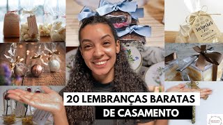 20 LEMBRANÇAS DE CASAMENTO BARATAS PARA FAZER EM CASA  DIARIODANOIVA ep10 [upl. by Barfuss97]