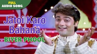 Jatoi Karo Bahana  Biyer Phool  Kumar Sanu  Bengal Movie Love Songs [upl. by Enaelem]