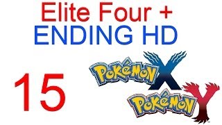 Pokemon X and Y Elite Four  Ending  Final boss 3DS HD elite 4 quotPokemon X and Y Endingquot Walkthrough [upl. by Anailil]