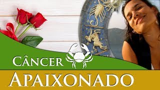 CÂNCER APAIXONADO – CANCERIANO APAIXONADO  COMO AGE QUANDO ESTÁ APAIXONADO [upl. by Martino103]