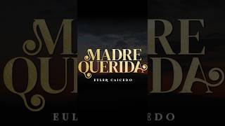 Hoy es el gran estreno del videoclip Madre Querida 📻🎤🎼 musicapopular ecuador eulercaicedo [upl. by Sharleen258]