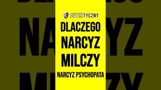 DLACZEGO NARCYZ MILCZY narcyz psychopata narcyzm psychologia rozwójosobisty zdrada toksyk [upl. by Nebeur199]