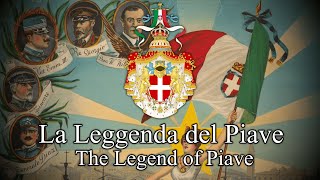 La Leggenda del Piave  Italian WW1 Patriotic Song The Legend of Piave [upl. by Aterg155]