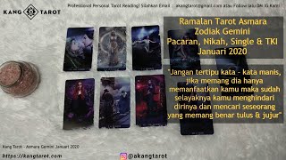 Gemini quotAsmaraquot Januari 2020  Ramalan Tarot Asmara Gemini Januari  quotBahayanya Kata  Kata Manisquot [upl. by Erdnaek]