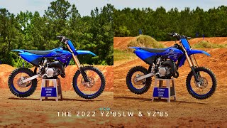 The 2022 Yamaha YZ85 amp new YZ85LW [upl. by Halvaard275]