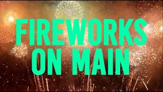 Know Before You Go  Fireworks on Main 2024 [upl. by Ayekin]