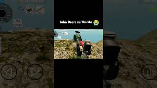 John Deere ne tho kha 😭🥺 Indian vehicle simulator 3D like subscribelike subscribe vairalvideo [upl. by Erdnaet]