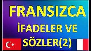 FRANSIZCA İFADE VE SÖZLER2 [upl. by Novyert]