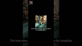 Tamara De Lempicka and the Unveiled Lies [upl. by Madigan]