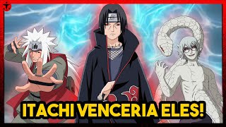 PERSONAGENS QUE ITACHI VENCERIA [upl. by Felix]