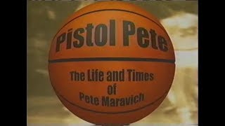 Pistol Pete  the Life and Times of Pete Maravich HD [upl. by Marten]