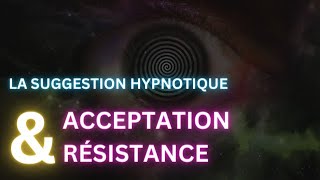 313 La suggestion hypnotique  acceptation et résistance [upl. by Nica]