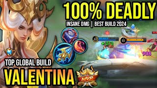 VALENTINA BEST BUILD 2024  TOP GLOBAL VALENTINA GAMEPLAY  MOBILE LEGENDS✓ [upl. by Cirala]