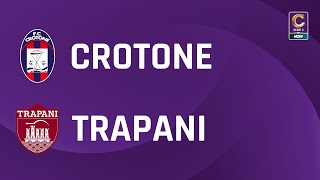 Crotone  Trapani 12  Gli Highlights [upl. by Einnod]