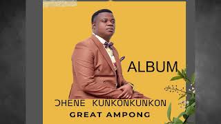 GREAT AMPONG  Ohene Kunkonkunkon Album all songs merged vol6 [upl. by Kartis]