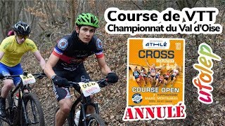 Course VTT – France de Cross Annulé  Championnat 95  Val d’Oise Trophy Fosses  UFOLEP  2020 [upl. by Ranchod469]