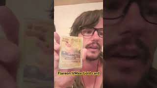 Flareon VMax Gold card Flareon vmax goldcard collecting Pokemon Nintendo [upl. by Haduj]