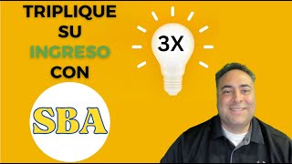 Multiplique Su Ingreso con un Préstamo del SBA [upl. by Edia]