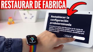 Como Restaurar De Fabrica Amazon Echo Show ⛔️ Reset amp Hard Reset [upl. by Ferneau653]