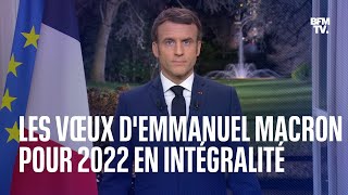 Les vœux d’Emmanuel Macron pour 2022 en intégralité [upl. by Pembroke]