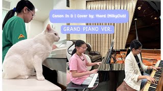 Canon In D Grand Piano Ver  Piano Cover by Yhard MilkyClub [upl. by Baseler896]