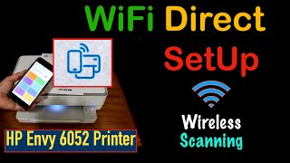 HP Envy 6052 WiFi Direct SetUp [upl. by Corinne]