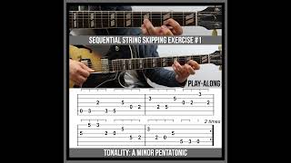 Sequential String Skipping Exercise 1  Guitar Technique [upl. by Doig]