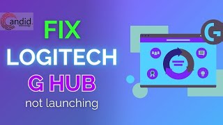 Logitech G HUB not launching Here are two quick fixes [upl. by Cohe]