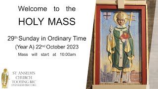 Holy Mass  29th Sunday in Ordinary Time  22nd October 2023 [upl. by Akinnor]