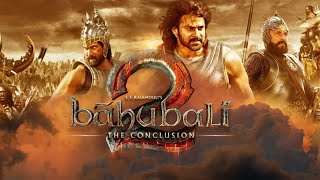 Bahubali 2 New Released Full Movie Hindi Dubbed 2024 Prabhas Kiccha S Jagpathi B Nayntara [upl. by Ppilihp]